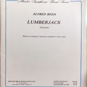 リード ランバージャック序曲 (スコア＋パート譜) 輸入楽譜 Reed Lumberjack Overture 吹奏楽 洋書