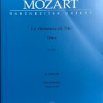 モーツァルト 歌劇 「皇帝ティートの慈悲（ティート帝の慈悲）」 KV 621 (ヴォーカル・スコア) 輸入楽譜 Mozart La clemenza di Tito Titos