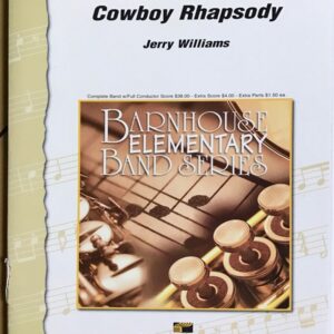 ジェリー・ウィリアムズ カウボーイ・ラプソディ (スコア＋パート譜) 輸入楽譜 Jerry Williams Cowboy Rhapsody 吹奏楽 洋書