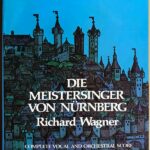 ワーグナー 楽劇「ニュルンベルクのマイスタージンガー」 (全曲版大型スコア) 輸入楽譜 WAGNER Die Meistersinger von Nurnberg 洋書