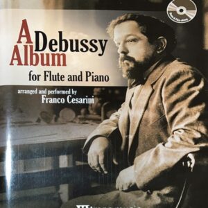 ドビュッシー・アルバム (フルート＋ピアノ) 輸入楽譜 A Debussy Album 洋書