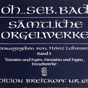 バッハ オルガン作品全集第3巻 (オルガン) 輸入楽譜 BACH SAMTLICHE ORGELWERKE Bd.3 洋書