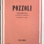 ポッツォリ ソルフェッジ・カンターティ 1 (ヴォーカル/声楽教本/ソルフェージュ) 輸入楽譜 POZZOLI Solfeggi Parlati e Cantati I Corso