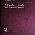Gerhard Herz Bach-Quellen in Amerika Bach Sources in America (ドイツ語英語) 輸入 音楽書 バッハ 洋書