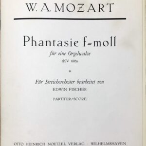 モーツァルト 幻想曲 ヘ短調 KV 608 (弦楽オーケストラ) 輸入楽譜 Mozart Fantasie f-moll KV 608 Streichorchester Komplett 洋書