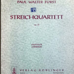 フュルスト 弦楽四重奏曲 Op.34 (パート譜セット) 輸入楽譜 paul walter furst Streichquartett op. 34 洋書