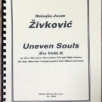 ネヴォイシャ・ヨハン・ジヴコヴィッチ アンイーヴン ソウルズ (スコア) 輸入楽譜 Zivkovic Uneven Souls (Sta Vidis II) 打楽器 洋書