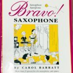 キャロル・バラット ブラボー！ (アルトサックス+ピアノ) 輸入楽譜 Carol Barratt Bravo! Saxophone 洋書