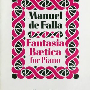 ファリャ ベティカ（アンダルシア）幻想曲 (ピアノ・ソロ) 輸入楽譜 Falla Fantasia Baetica for Piano 洋書
