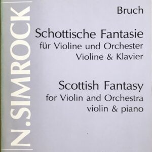 ブルッフ スコットランド風幻想曲・Op.46 (ヴァイオリン＋ピアノ) 輸入楽譜 Bruch Scottish Fantasy Opus 46 洋書
