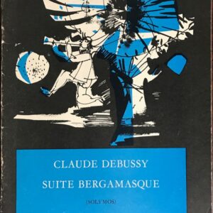 ドビュッシー ベルガマスク組 (ピアノ・ソロ) 輸入楽譜 DEBUSSY Suite Bergamasque 洋書