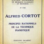 コルトー ピアノ演奏技法(仏語版) (ピアノ・ソロ) 輸入楽譜 CORTOT Principes Rationnels de la Technique Pianistique 洋書