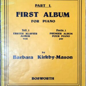 バーバラ・カークビー=メイソン First Album For Piano 1、2 (ピアノ・ソロ) 輸入楽譜 Barbara Kirkby-Mason 洋書