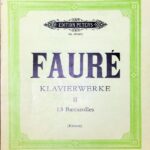 フォーレ 舟歌集 (ピアノ・ソロ) 輸入楽譜 FAURE Barcarolles 洋書