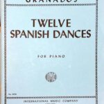 グラナドス 12のスペイン舞曲 (ピアノ・ソロ) 輸入楽譜 GRANADOS 12 Danzas Espanolas 洋書