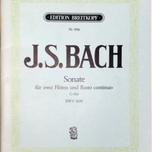 バッハ トリオ・ソナタ ＢＷＶ 1039 (フルート２重奏とピアノ) 輸入楽譜 Bach TRIOSONATE BWV1039 洋書