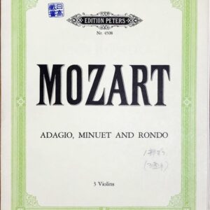 モーツァルト 3台のヴァイオリンのためのアダージョ、メヌエット、ロンド (3ヴァイオリン) 輸入楽譜 Mozart Adagio Menuet and Rondo 洋書