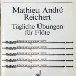 ライヒェルト ７つの日課練習 Op.5 (フルート教則本、練習曲) 輸入楽譜 Reichert TAGLICHE UBUNGENOP.5 洋書