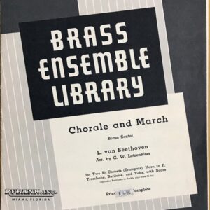 ベートーヴェン コラールとマーチ (金管六重奏 スコア＋パート譜) 輸入楽譜 Beethoven Chorale and March Brass Ensemble Library 洋書