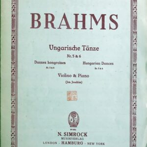 ブラームス ハンガリー舞曲 第5番-第6番/ヨアヒム編 (ヴァイオリン＋ピアノ) 輸入楽譜 BRAHMS Ungarische Tanze Nr 5-6/Arr. Joachim 洋書