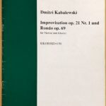 カバレフスキー Improvisation op. 21No.1 Rondo op. 69 (バイオリンとピアノ) 輸入楽譜 Kabalevsky 洋書