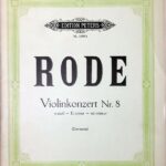 ロード（ローデ） ヴァイオリン協奏曲 第8番 ホ短調 op. 13 (ヴァイオリン＋ピアノ) 輸入楽譜 Rode Violin Concerto Nr. 8 e-moll 洋書