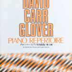 グローバー・ピアノ併用曲集・導入編 デイビッド・キャー・グローバー, ルイーズ・ギャロー ヤマハミュージックメディア
