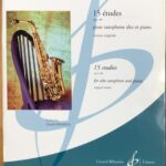シャルル・ケクラン 15のエチュード op. 188 (アルトサクソフォン+ピアノ) 輸入楽譜 Charles Koechlin 15 ?tudes opus 188 洋書