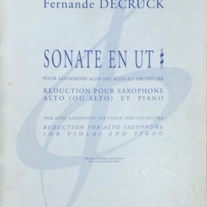 フェルナンド・デクリュック ソナタ 嬰ハ短調 (アルトサクソフォン+ピアノ) 輸入楽譜 Fernande Decruck Sonate en Ut 洋書