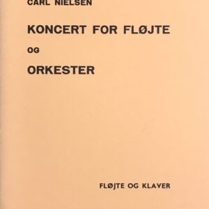 ニールセン フルート協奏曲 (フルート+ピアノ) 輸入楽譜 Nielsen CONCERTO 洋書