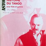 ピアソラ タンゴの歴史 (フルート+ギター) 輸入楽譜 Astor Piazzolla Histoire du Tango 洋書