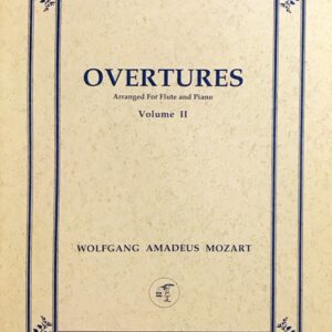 モーツァルト 序曲集 第2巻 (フルート+ピアノ) 輸入楽譜 Mozart Overtures Volume 2 洋書
