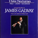 フィールド, ショパン, ブーランジェ 3つの夜想曲 (フルート+ピアノ) 輸入楽譜 James Galway Three Nocturnes 洋書