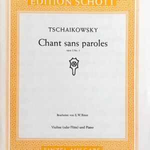 チャイコフスキー 無言歌・Op.2・No.3 (バイオリンまたはフルートとピアノ) 輸入楽譜 Tchaikovsky Chant sans paroles 洋書