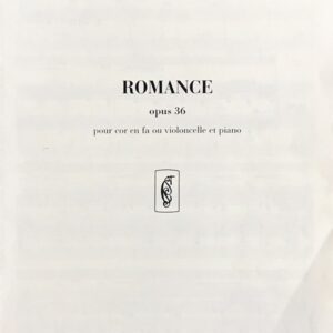 サン＝サーンス ロマンス Op.36 (ホルンまたはチェロとピアノ) 輸入楽譜 Camille Saint-Sa?ns Romance Opus 36 洋書