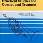 ゲッチェル トランペットとコルネットのための実用的練習 第1巻 輸入楽譜 Robert W. Getchell, First Book of Practical Studies, 洋書