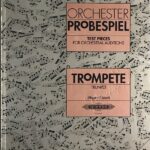 オーケストラ作品の抜粋練習曲集（ドイツ・オーケストラ・ユニオン公認試験問題集） (トランペット) 輸入楽譜 Orchester-Probespiel 洋書