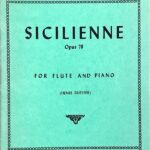 ガブリエル・フォーレ シチリアーノ（シシリエンヌ） Op.78 (フルート+ピアノ) 輸入楽譜 Gabriel Faure Sicilienne Op. 78 洋書