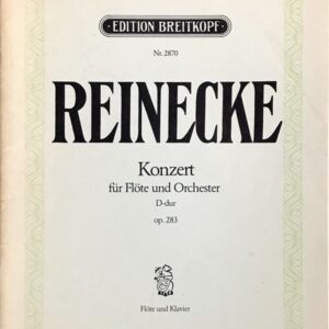 ライネッケ ライネッケ フルート協奏曲 ニ長調 (フルート+ピアノ) 輸入楽譜 Reinecke Konzert fur Flote und Orchester D-dur 洋書